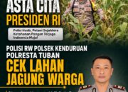 Dukung Asta Cita Presiden RI, Polisi RW Polsek Kenduruan Polresta Tuban Cek Lahan Jagung Warga